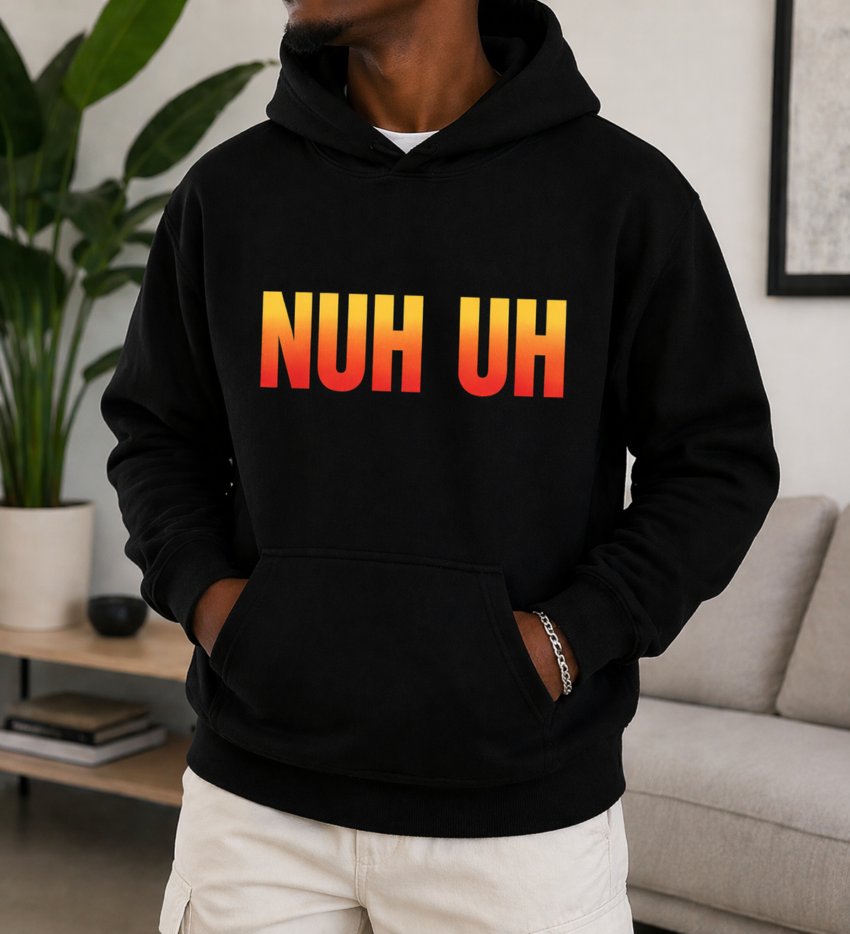 Nuh Uh Hoodie